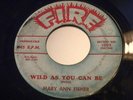 SCARCE R & B 45 MARY ANN FISHER Wild As You Can Be/Put On My Shoes FIRE HEAR