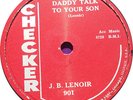 J. B. LENOIR -Daddy Talk To Your Son- CHECKER 901 E+