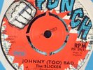 *RARE* THE SLICKER:JOHNNY (TOO) BAD/TOO BAD:(PUNCH 1971) VGC/EX