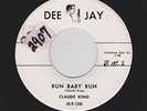 Rare Rockabilly CLAUDE KING Run Baby Run DEE JAY 1248 M- Look & HEAR Now