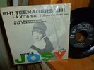 NICOLE JOSY *Teenagers/La Vita Sei Tu