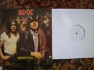 AC/DC HIGHWAY TO HELL INSANELY RARE WHITE LABEL TEST PRESSING LP