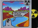 RELATIVELY CLEAN RIVERS self-titled LP RE 1975 private rural folk psych CLEAN