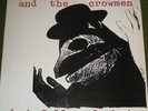 JACK KETCH AND THE CROWMEN - Brimful of Hate LP Billy Childish Hangman 1988