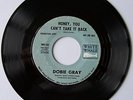 Northern Soul Dobie Gray Honey You Can't Take It Back ?
