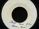 2012 UNKNOWN-TELL ME YOU LOVE ME-GREAT INSTRUMENATL-TREASURE ISLE-REGGAE 45 7