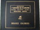  78RPM QUATUOR CAPET BEETHOVEN 7 COLUMBIA