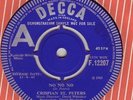 CRISPIAN ST PETERS DEMO *NO NO NO/ THREE GOODBYES* 1965 DECCA  NM