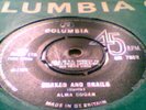 ALMA COGAN Snakes And Snails RARE ORIG UK 7