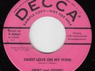 JIMMY & JOHNNY - Decca 30061 - Sweet Love on My Mind - 1956 ROCKABILLY DJ 45 VG+