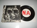 NEGATIVE APPROACH  10 song  7