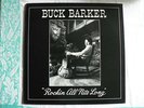 BUCK BARKER Rockin All Nite Long LP RARE private psych 1979