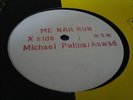 Michael Palmer Me Nah Run Killer Roots 12