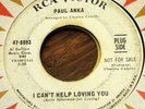 HEAR IT Paul Anka WLP PROMO 45 I Can't Help Loving You VG+ NORTHERN SOUL SCARCE