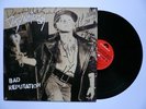 DIRTY WHITE BOY - Bad Reputation LP FULLY AUTOGRAPHED
