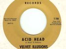 VELVET ILLUSIONS:Acid Head-She Was The Only Girl-7