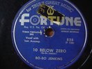 Bo-Bo Jenkins 10 Below Zero Baby, Don't You Wan't To Go rare Fortune blues 78rpm