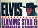 ELVIS Flaming Star & Summer Kisses  Original UK Pressing