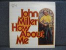 JOHN MILLER HOW ABOUT ME RARE ORIGINAL 70’s BLUE GOOSE LABEL LP Folk Blues Jazz