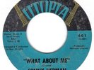 VERY RARE NORTHERN SOUL    SONNY HERMAN    WHAT ABOUT ME    UTOPIA