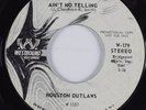 Northern Soul/Funk 45 HOUSTON OUTLAWS Ain't No Telling WESTBOUND 2-Sider HEAR