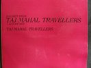 TAJ MAHAL TRAVELLERS Excerpt From 1 August 1974 Pysch LP Japanese Import