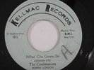 Northern Soul 45 COMBINATIONS What 'Cha Gonna Do on Kellmac