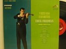 Erick Friedman, Violinist Virtuoso Favorites-RCA Stereo