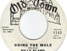 Billy Bland Northern Soul/ Popcorn Doin the Mule dj 45