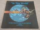 BILLY WOOTEN / IN THIS WORLD / RARE US PROVATE JAZZ FUNK LP