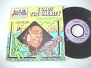 BOB MARLEY - I SHOT THE SHERIFF rare french unique ps 7'' TOP 