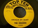 1967 COLORADO GARAGE--CHASERS--UNCHAIN MY HEART--TOP TEN 2299