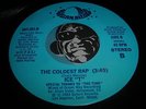 ICE T -First record - Rare Electro Rap 45 on Saturn The Coldest Rap