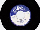 Otis Rush - 45 - Groaning The Blues & If You Were Mine - Cobra