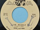 ROSIE and RON 45 So Dearly 1961  VG+  DONNA 1338    Doo Wop  PROMO