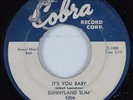 Blues 45 SUNNYLAND SLIM It's You Baby COBRA HEAR