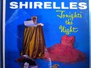 SHIRELLES TONIGHT'S THE NIGHT INSANELY RARE ORIG '60 SCEPTER TRUE STEREO LP MINT