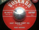 Rose Mitchell - Jo Ann Henderson - Baby Please Don't Go KILLER POPCORN R&B Hear