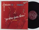 LOUIS JORDAN & HIS TYMPANY 5 Go Blow Your Horn SCORE LP