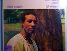 MAX ROACH w/GARY BARTZ+CHARLES TOLLIVER DON'T GIT WEARY SEALED ORIG 1968 LP