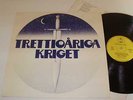 TRETTIOARIGA KRIGET * LP * SAME * RARE SWED HEAVY PROG