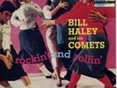 EP  US  1957   ROCK 'N' ROLL  BILL HALEY   ROCKIN' AND ROLLIN'