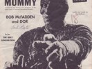 Bob McFadden & Dor The Mummy Brunswick 9-55140 45 + Rare Picture Sleeve