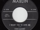 STEVE ALAIMO & REDCOATS - Marlin 6064 - I Want You to Love Me - 1959 DOO-WOP 45