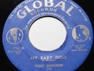 Duke Dickson 45 obscure '58 Bakersfield CA rockabilly on Global : My Baby Doll