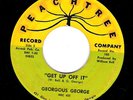 GORGEOUS GEORGE Get Up Off It Hurting Peachtree atl funk soul R&B 45 vg HEAR MP3