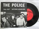 The Police Rare & Original Red Label Illegal 45 Fall Out / Nothing Achieving