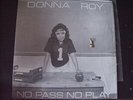 RARE MODERN SOUL BOOGIE Donna Roy - No Pass No Play 86 FONCTION  HEAR LISTEN