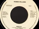ROBBIE WILLIAMS rock dj \ she's the one 7