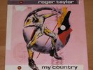 ROGER TAYLOR/QUEEN My Country - RARE 1981 UK 7